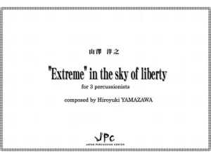 “Extreme” in the sky of liberty for 3 percussionists